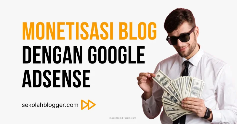 cara menghasilkan uang dari blog dengan google adsense